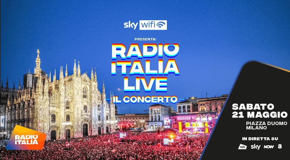 Concerto Radio Italia: gratis a Milano il 21 maggio 2022 in Piazza Duomo